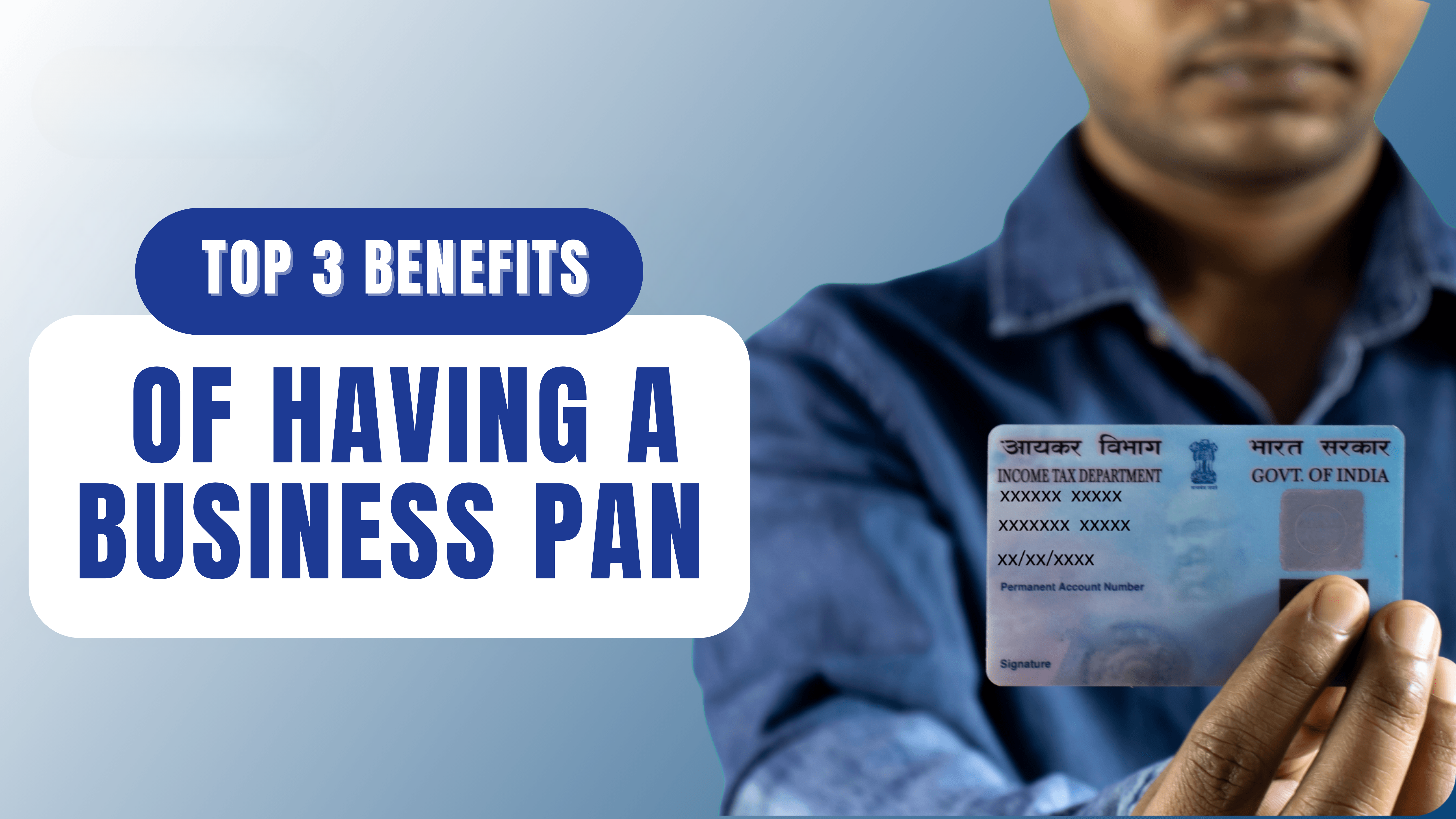 Benefits of PAN Card